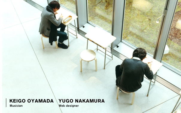 Yugo Nakamura (Web designer)×Keigo Oyamada (Musician)